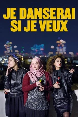 Regarder Je danserai si je veux en streaming complet
