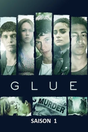  Glue - Saison 1 affiche 