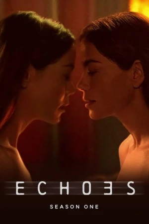  Échos - Saison 1 affiche 