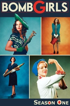  Bomb Girls : Des femmes et des bombes - Saison 1 affiche 