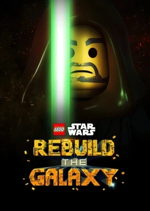  LEGO Star Wars : Reconstruire la Galaxie - Saison 1 affiche 