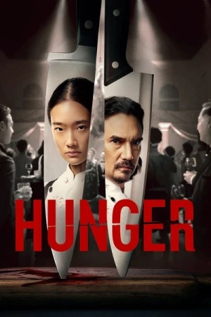 Regarder Hunger en streaming complet