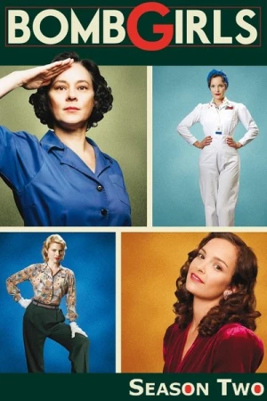  Bomb Girls : Des femmes et des bombes - Saison 2 affiche 
